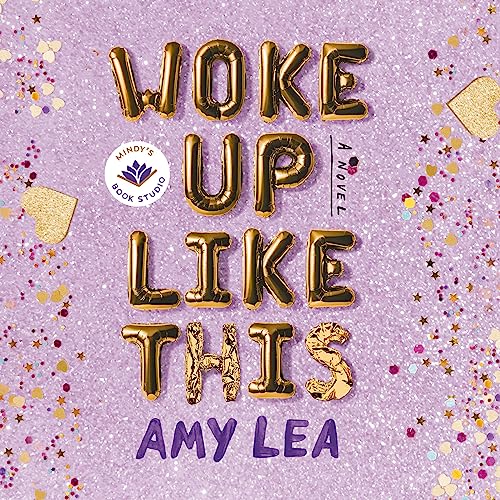 Woke Up Like This Audiobook By Amy Lea, Mindy Kaling - introduction cover art