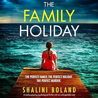 The Family Holiday Audiolibro Por Shalini Boland arte de portada