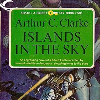 Islands in the Sky Audiobook By Arthur C. Clarke cover art