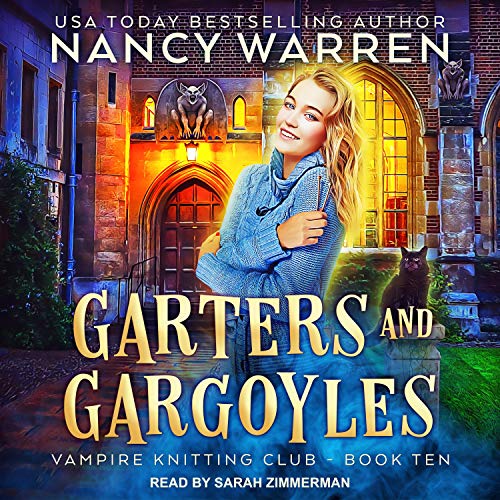 Garters and Gargoyles Audiobook By Nancy Warren cover art