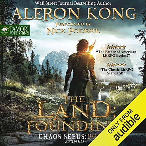 The Land: Founding: A LitRPG Saga Audiobook By Aleron Kong cover art