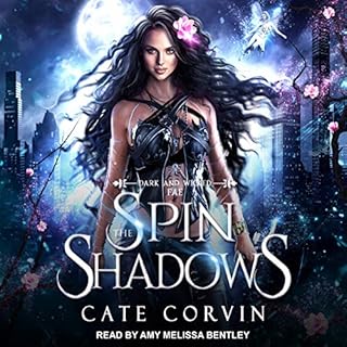 Spin the Shadows Audiobook By Cate Corvin cover art