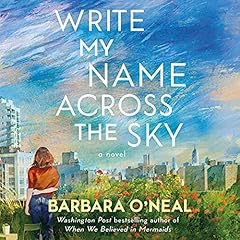 Page de couverture de Write My Name Across the Sky