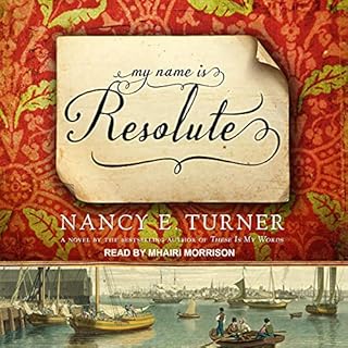 My Name Is Resolute Audiolibro Por Nancy E. Turner arte de portada