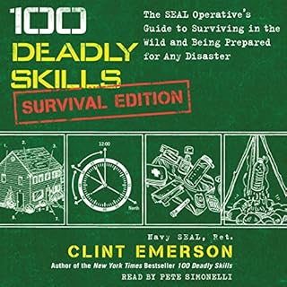 100 Deadly Skills: Survival Edition Audiolibro Por Clint Emerson arte de portada