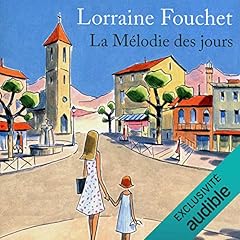 Couverture de La m&eacute;lodie des jours