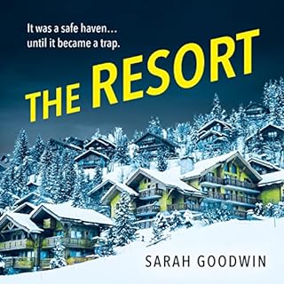 The Resort Audiobook By Sarah Goodwin cover art