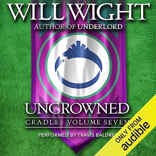 Uncrowned Audiobook By Will Wight cover art