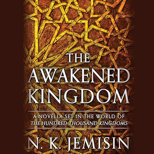 The Awakened Kingdom Audiolibro Por N. K. Jemisin arte de portada