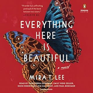 Everything Here Is Beautiful Audiolibro Por Mira T. Lee arte de portada