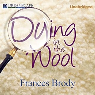 Dying in the Wool Audiolibro Por Frances Brody arte de portada
