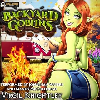 Backyard Goblins Audiobook By Virgil Knightley cover art