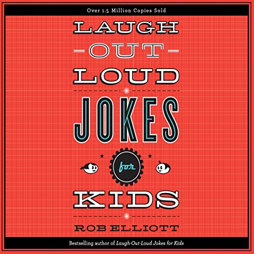 Page de couverture de Laugh-Out-Loud Jokes for Kids