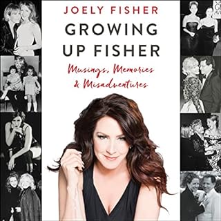 Growing Up Fisher Audiobook By Joely Fisher cover art