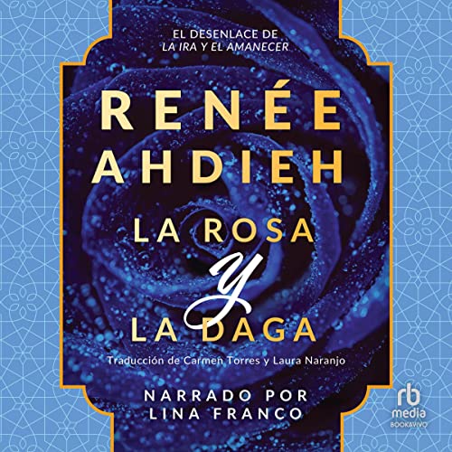 La rosa y la daga [The Rose and the Dagger] cover art