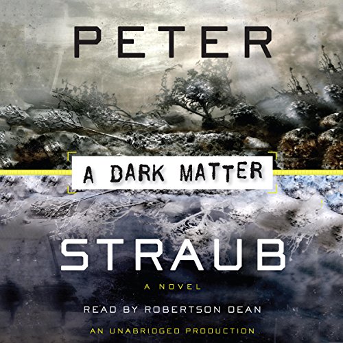 A Dark Matter Audiobook By Peter Straub cover art