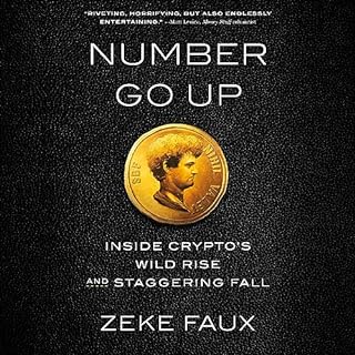 Number Go Up Audiobook By Zeke Faux cover art