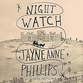 Night Watch Audiolibro Por Jayne Anne Phillips arte de portada