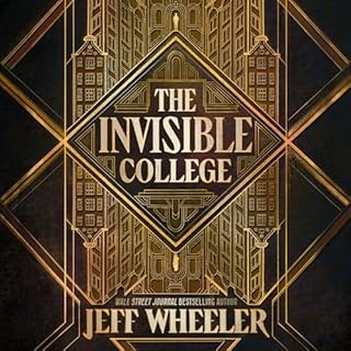 The Invisible College Audiobook By Jeff Wheeler cover art