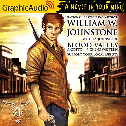 Support Your Local Deputy [Dramatized Adaptation] Audiobook By William W. Johnstone, J. A. Johnstone cover art