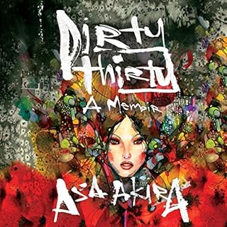 Dirty Thirty Audiolibro Por Asa Akira arte de portada