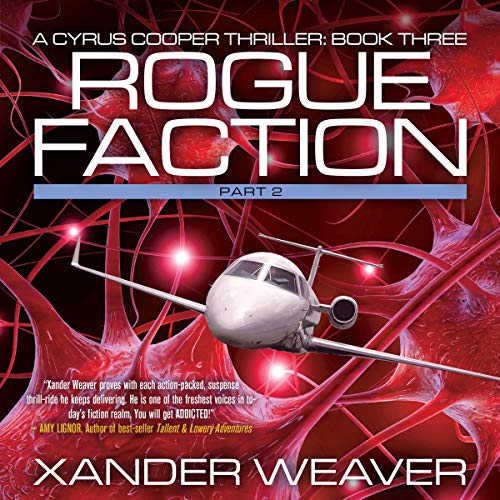 Rogue Faction: Part 2 Audiobook By Xander Weaver cover art