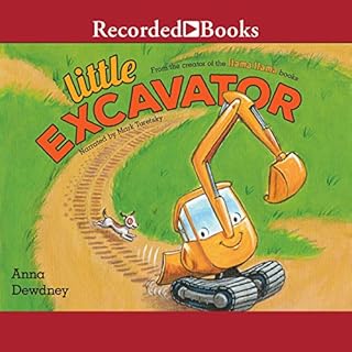 Little Excavator Audiobook By Anna Dewdney cover art