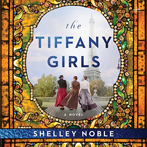 The Tiffany Girls Audiobook By Shelley Noble cover art