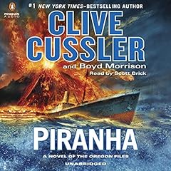 Piranha Audiolibro Por Clive Cussler, Boyd Morrison arte de portada