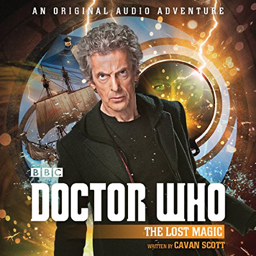 Doctor Who: The Lost Magic Audiolibro Por Cavan Scott arte de portada