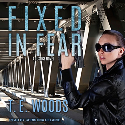 Fixed in Fear Audiolibro Por T. E. Woods arte de portada