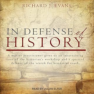 In Defense of History Audiolibro Por Richard J. Evans arte de portada