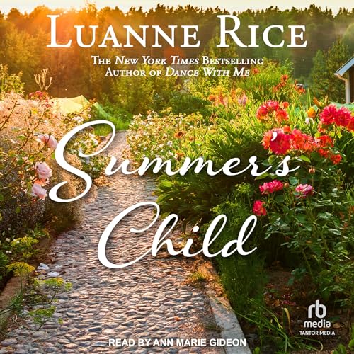 Summer&rsquo;s Child Audiobook By Luanne Rice cover art