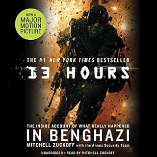 13 Hours Audiobook By Mitchell Zuckoff, Annex Security Team cover art