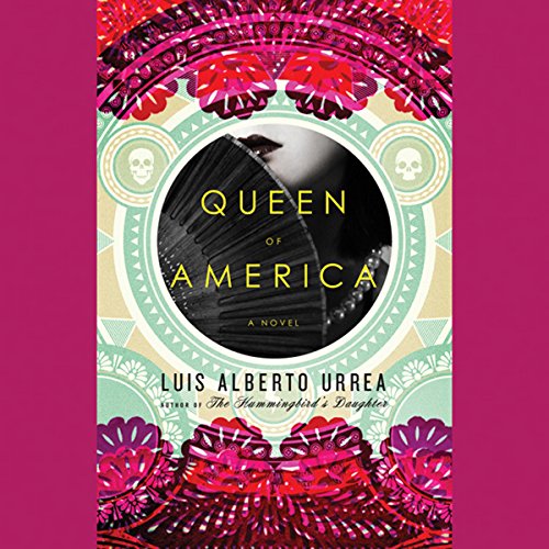 Queen of America Audiolibro Por Luis Alberto Urrea arte de portada