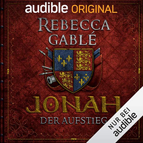 Jonah - Der Aufstieg Audiobook By Rebecca Gabl&eacute; cover art