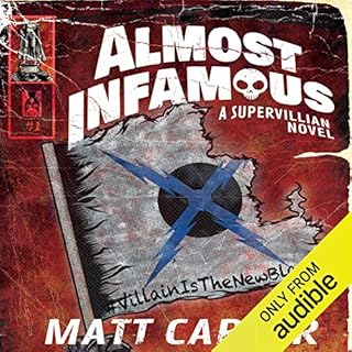 Almost Infamous Audiolibro Por Matt Carter arte de portada