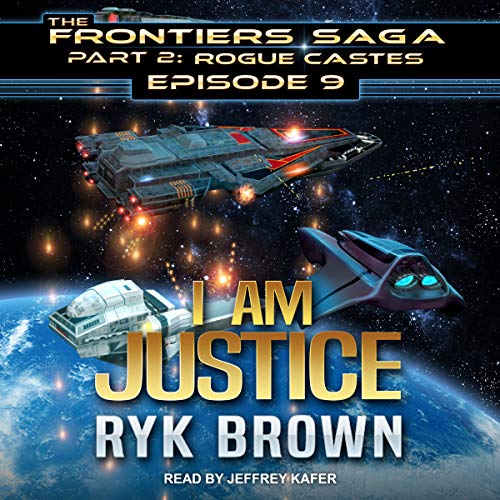 I Am Justice Audiobook By Ryk Brown cover art