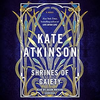 Shrines of Gaiety Audiolibro Por Kate Atkinson arte de portada