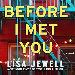 Before I Met You Audiobook By Lisa Jewell cover art