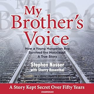 My Brother's Voice Audiolibro Por Stephen Nasser, Sherry Rosenthal arte de portada