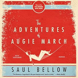 The Adventures of Augie March Audiolibro Por Saul Bellow arte de portada