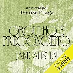 Orgulho e preconceito Audiolivro Por Jane Austen, M. &Acirc;ngela Santos - tradu&ccedil;&atilde;o capa