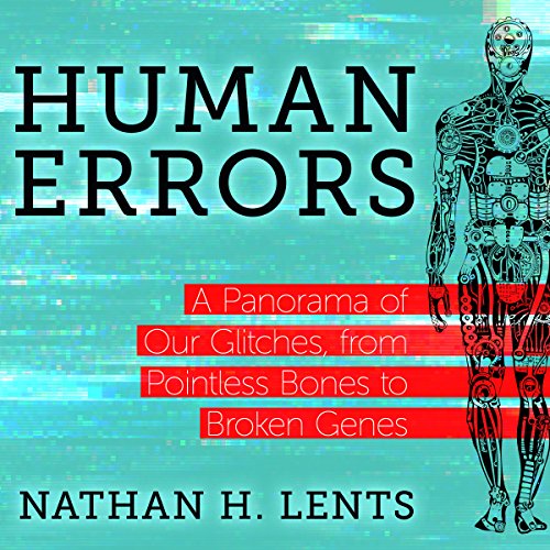 Human Errors Audiolibro Por Nathan H. Lents arte de portada