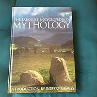 New Larousse Encyclopedia of Mythology