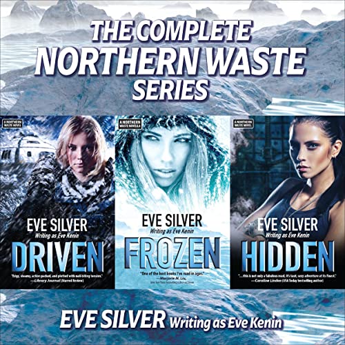 Northern Waste Box Set Audiobook By Eve Silver cover art