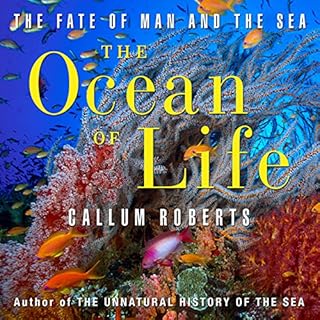 The Ocean of Life Audiolibro Por Callum Roberts arte de portada