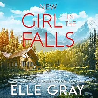 New Girl in the Falls Audiobook By Elle Gray cover art
