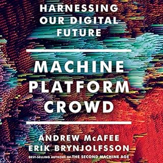 Machine, Platform, Crowd Audiolibro Por Erik Brynjolfsson, Andrew McAfee arte de portada