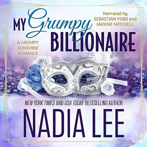 My Grumpy Billionaire Audiolibro Por Nadia Lee arte de portada